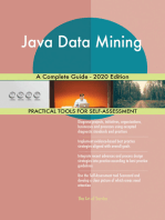 Java Data Mining A Complete Guide - 2020 Edition