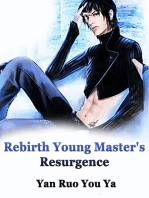 Rebirth: Young Master's Resurgence: Volume 1