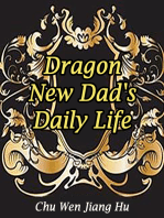 Dragon: New Dad's Daily Life: Volume 2