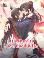 It's Hard to be a Good Wife: Volume 2