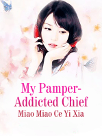 My Pamper-Addicted Chief