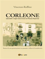 Corleone quando i sogni nascevano in Piazza Soprana