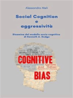 Social cognition e aggressività. Disamina del modello socio-cognitivo di Kenneth A. Dodge