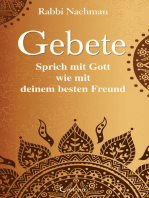 Gebete: Sprich mit Gott wie mit deinem besten Freund