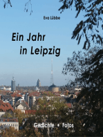 Ein Jahr in Leipzig: Gedichte und Fotos