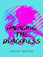 Ravaging the Dragoness