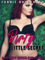 Dirty Little Secret A Hotwife Cuckolding Story