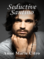 Seductive Santino