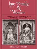 Law, Family, and Women: Toward a Legal Anthropology of Renaissance Italy