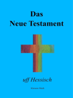 Das Neue Testament uff Hessisch