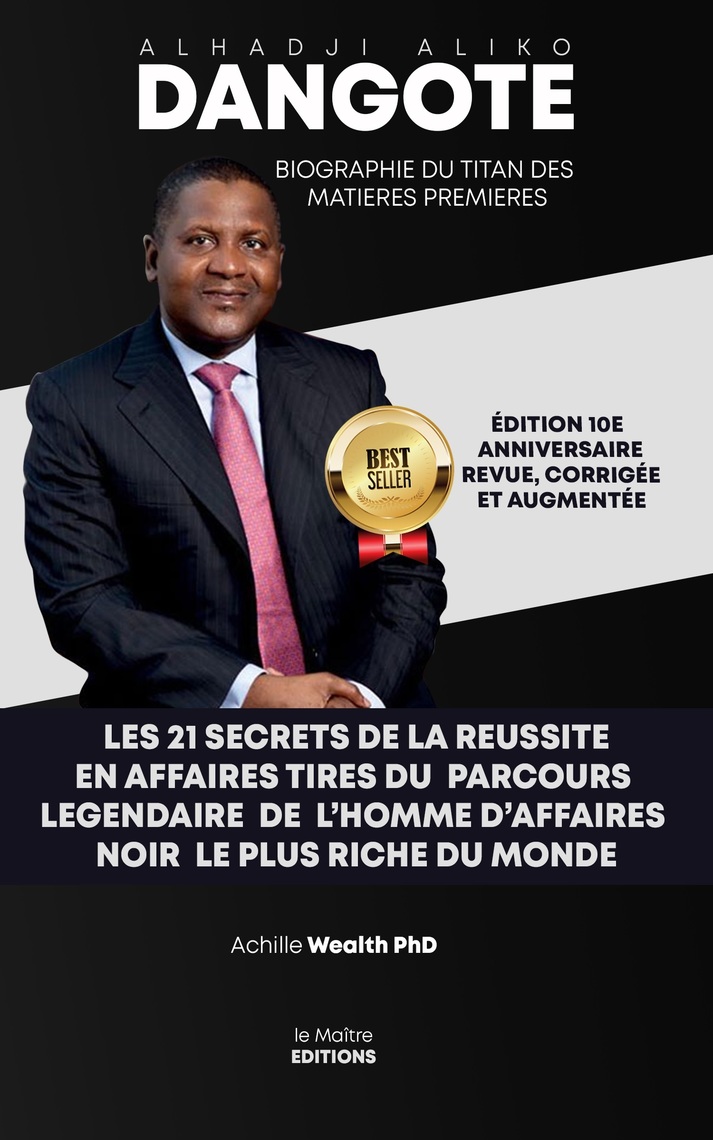 Les 21 Secrets De La Fleur De Vie Pdf Aliko Dangote Les 21 Secrets De La Reussite en Affaires: Tiré Du Parcours  Légendaire De L'homme D'affaires Noir Le Plus Riche Du Monde de Achille  Wealth PhD - Livre électronique | Scribd