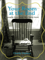 Your Room at the End