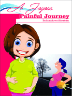 A Joyous Painful Journey