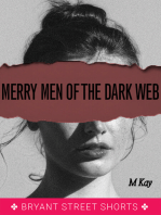 Merry Men of the Dark Web