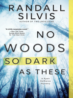 No Woods So Dark as These: A Literary Thriller