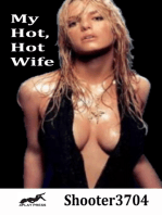 My Hot, Hot Wife