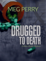 Drugged to Death