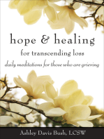 Hope & Healing for Transcending Loss: Daily Meditations for Those Who Are Grieving