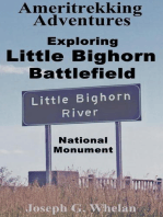 Ameritrekking Adventures: Exploring Little Bighorn Battlefield National Monument: Trek, #1.4