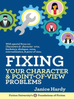 Fixing Your Character & Point of View Problems: Foundations of Fiction