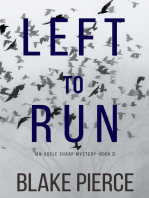 Left To Run (An Adele Sharp Mystery—Book Two)