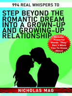 994 Real Whispers to Step Beyond the Romantic Dream Into a Grown-Up and Growing-Up Relationship