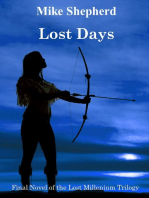 Lost Days: Final Novel of the Lost Millennium Trilogy