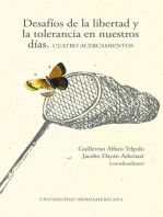 Desafíos de la libertad y la tolerancia en nuestros días.: Cuatro acercamientos. 