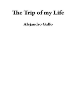 The Trip of my Life
