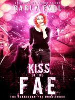 Kiss of the Fae: The Forbidden Fae Series, #3