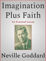 Imagination Plus Faith