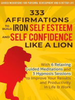 333 Affirmations to Build Iron Self Esteem and Self Confidence Like a Lion
