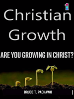 Christian Growth: Growing in Christ, #1