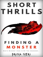 Finding A Monster: Short Thrills, #4