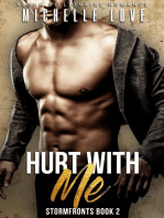 Hurt With Me: An Alpha Billionaire Romance: Stormfronts, #2