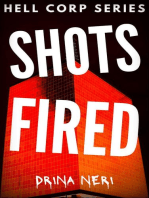 Shots Fired: Hell Corp Series, #1