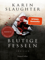 Blutige Fesseln: Ein Will Trent-Roman. Thriller