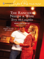 The Rancher Needs A Wife