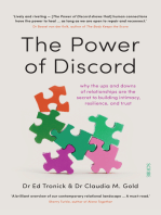 The Power of Discord: why the ups and downs of relationships are the secret to building intimacy, resilience, and trust