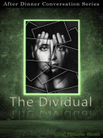 The Dividual: After Dinner Conversation, #27