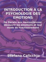 Introduction à la psychologie des émotions: De Darwin aux neurosciences: découvrir les émotions et leur mode de fonctionnement