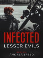 Infected: Lesser Evils: Infected, #6