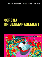 Corona-Krisenmanagement: Globale Erfahrungen des  Pandemiemanagements mit Bestpraktiken und Corona-Glossar