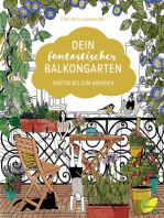 Dein fantastischer Balkongarten: Ernten bis zum Abheben