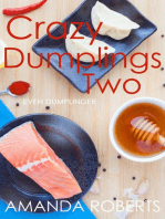 Crazy Dumplings II: Even Dumplinger: Crazy Dumplings, #2