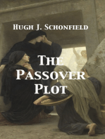 The Passover Plot: New Light on the History of Jesus