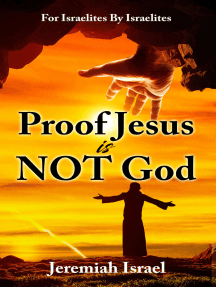 Read Proof Jesus Is Not God Online By Jeremiah Jael Israel Books