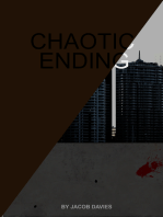 Chaotic Ending