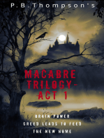 Macabre Trilogy Act 1