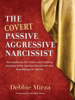 The Covert Passive Aggressive Narcissist: The Narcissism Series, #1